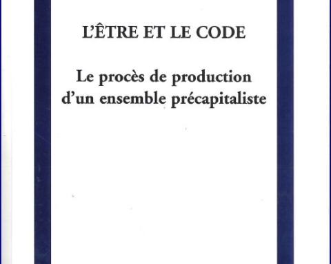 Illustration : Préface à “L’Être et le Code”Michel Clouscard ( 2003 ) - Michel Clouscard