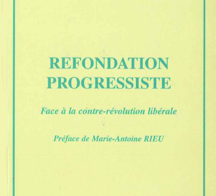 Illustration : La Somme et le Manifeste“Refondation Progressiste” - Michel Clouscard
