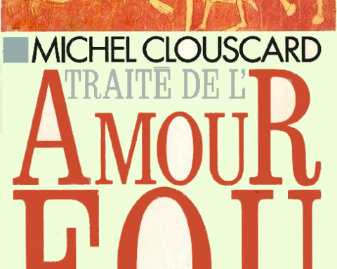 Illustration : “Traité de l’Amour Fou –Genèse de l’Occident”Table des Matières (1994) - Michel Clouscard